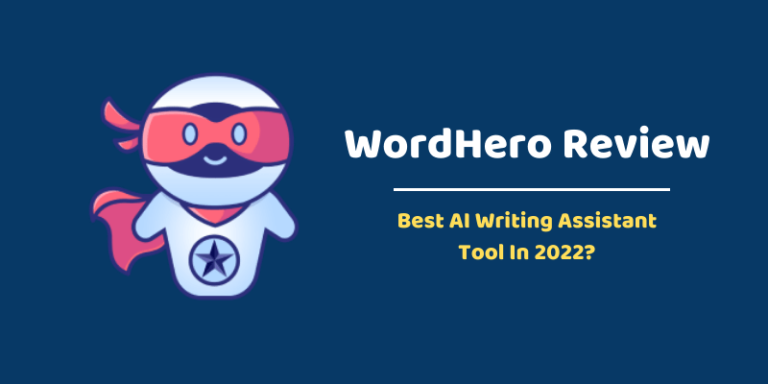 WordHero Review 2023 – Future Of Content Creation?