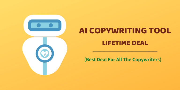 Top 8 AI Copywriting Tools Lifetime Deal In 2022