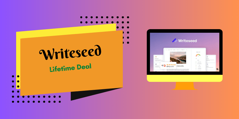 Writeseed Lifetime Deal 2023 → Grab 54% Discount (Limited Time Offer)